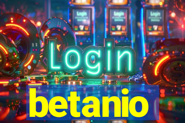 betanio