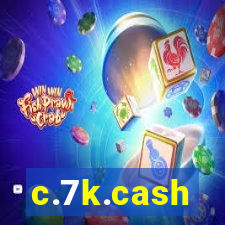 c.7k.cash