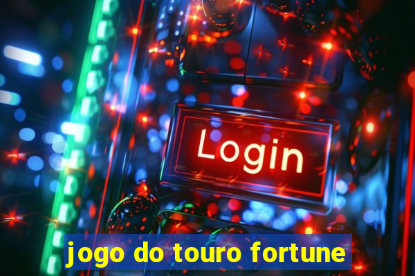 jogo do touro fortune