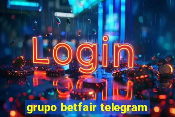 grupo betfair telegram