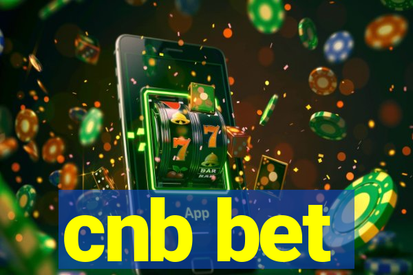 cnb bet