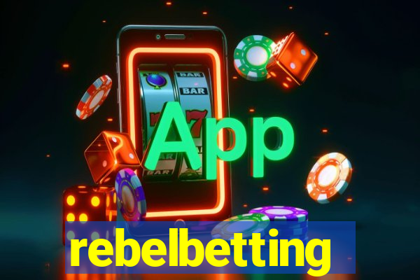 rebelbetting