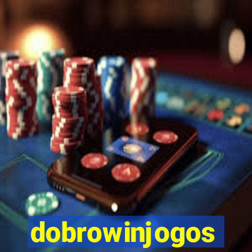 dobrowinjogos