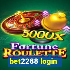 bet2288 login