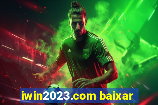 iwin2023.com baixar