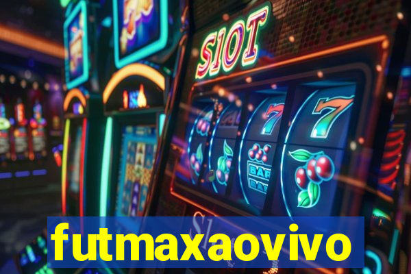 futmaxaovivo