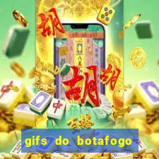 gifs do botafogo para whatsapp