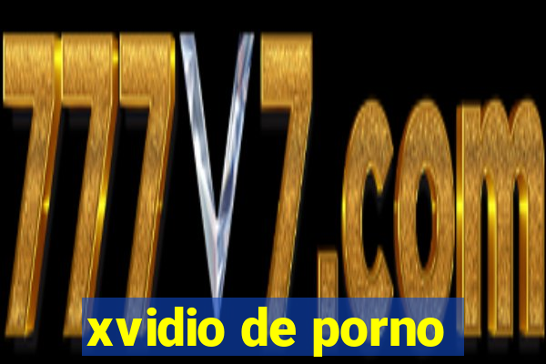 xvidio de porno