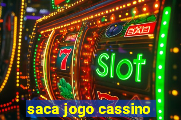 saca jogo cassino