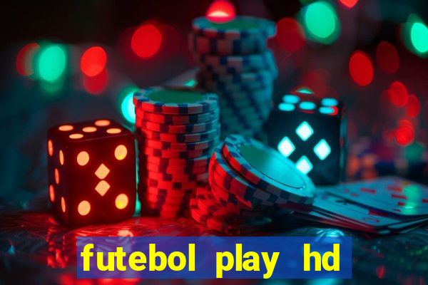 futebol play hd s?o paulo