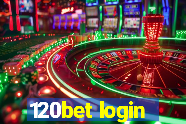 120bet login