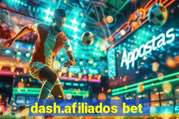 dash.afiliados bet