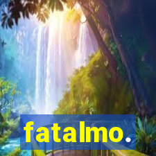 fatalmo.