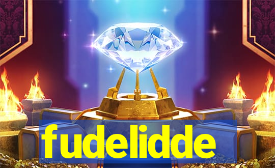 fudelidde