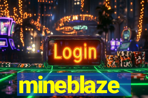 mineblaze