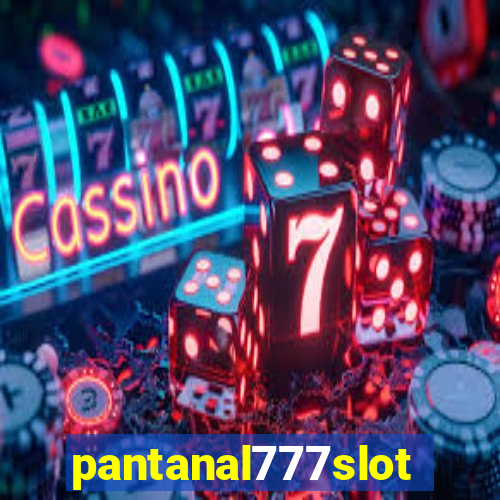 pantanal777slots.com