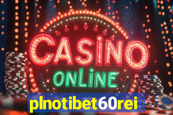 plnotibet60rei