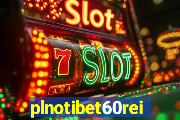 plnotibet60rei