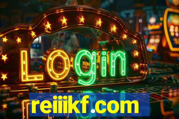 reiiikf.com