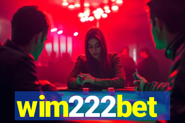 wim222bet