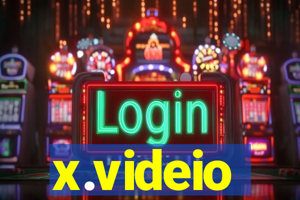 x.videio