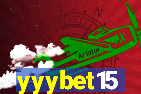 yyybet15