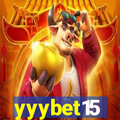 yyybet15